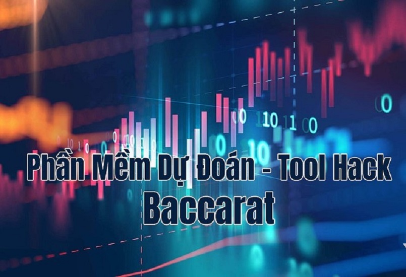Phần mềm dự đoán Baccarat - công cụ dự đoán kết quả Baccarat được nhiều người chơi quan tâm